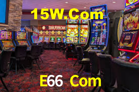 E66 Com,E66 Com Baixar