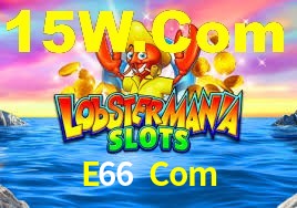 Welcome Bonus E66 Com